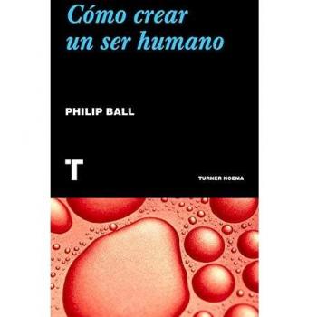 Cómo crear un ser humano