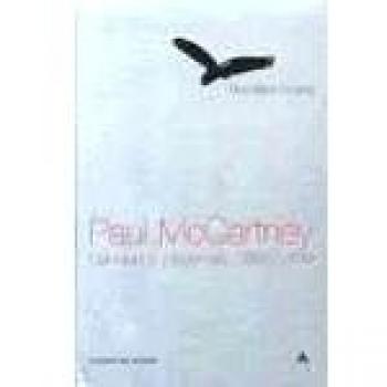 Blackbird Singing. Paul Mccartney. Canciones Y Poemas, 1965-1999 - Paul Mccartney
