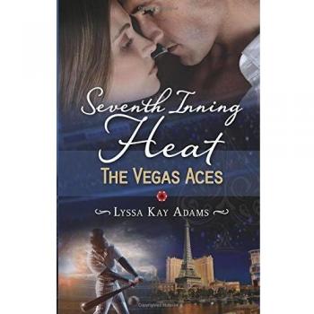 Seventh Inning Heat: A Vegas Aces Romance Novel
