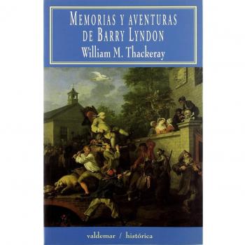 Memorias y aventuras de Barry Lyndon - William M. Thackeray