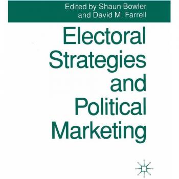 Electoral Strategies and Political Marketing