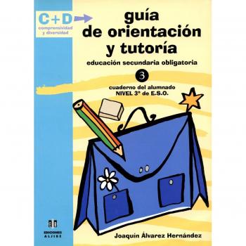 Guía de orientación y tutoría: 3º de E.S.O.