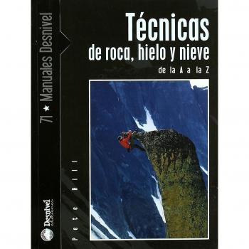 Técnicas de roca, hielo y nieve de la A a la Z