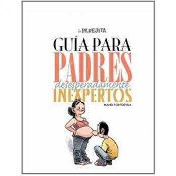 Guia para padres inexpertos: 006