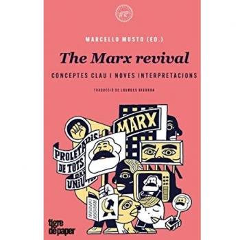 The Marx revival: Conceptes clau i noves interpretacions (ASSAIG