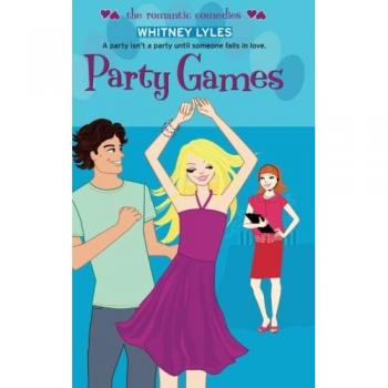 Juegos de Fiesta (Comedias Románticas, El) - Edición en Tapa Blanda
