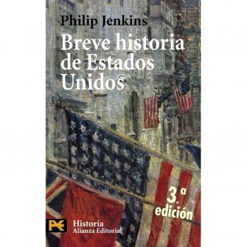 Breve historia de Estados Unidos: Tercera edición