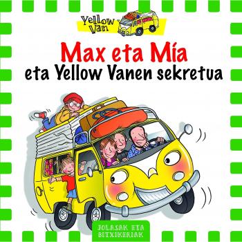 Max eta Mia eta Yellow Vanen sekretua: 170 - Vita Dickinson