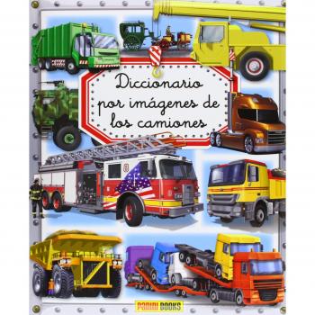 Diccionario Por Imágenes De Los Camiones