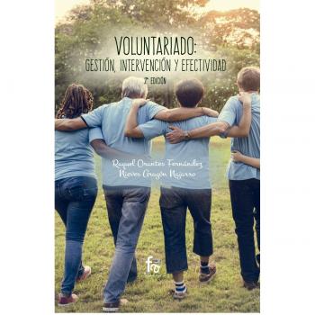 Voluntariado gestión intervención y efectividad - 2ª edición