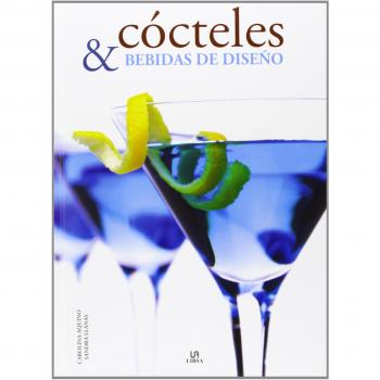 Cócteles Y Bebidas De Diseño. La Exclusividad En Una Copa
