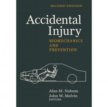 Accidental Injury: Biomechanics and Prevention