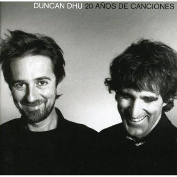 20 Años de Canciones - DUNCAN DHU