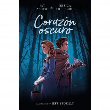 Corazón oscuro - Asher, Jay; Freeburg, Jessica