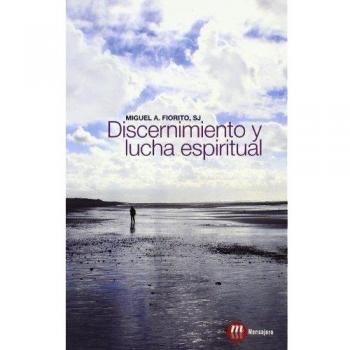 Discernimiento y lucha espiritual