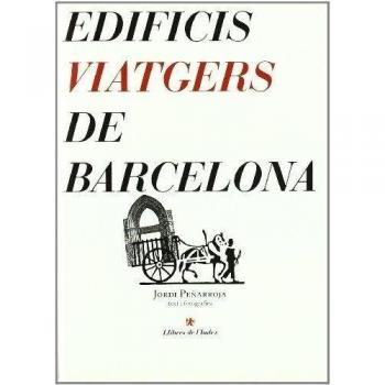 Edificis Viatgers De Barcelona