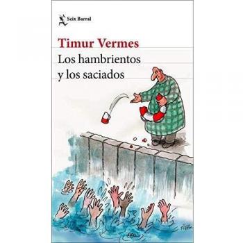 Los hambrientos y los saciados