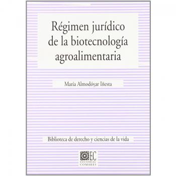 REGIMEN JURIDICO DE LA BIOTECNOLOG