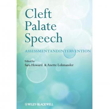 Cleft Palate Speech Assessment and Intervention Guide