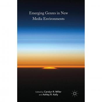 Emerging Genres in New Media Environments