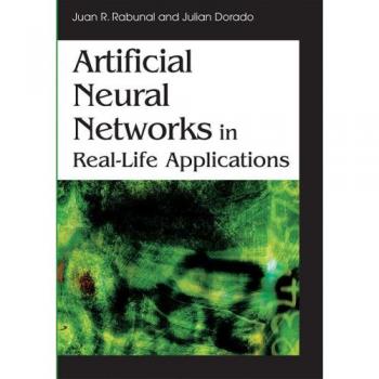 Artificial Neural Networks in Real-life Applications