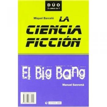 La ciencia ficción y El Big Bang: 17