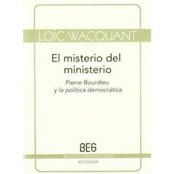 Misterio del ministerio: Pierre Bourdieu y la política democrática