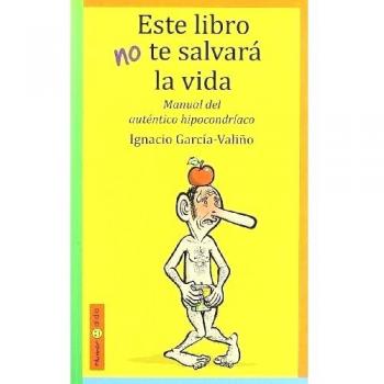 ESTE LIBRO NO TE SALVARÁ LA VIDA