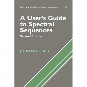 Guía del Usuario sobre Secuencias Espectrales: Segunda Edición (Estudios de Cambridge en Matemáticas Avanzadas, Volumen 58)
