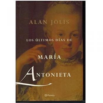 Los últimos días de María Antonieta