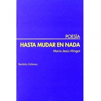 Hasta Mudar En Nada