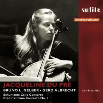 Schumann : Concerto pour violoncelle. Brahms : Concerto pour piano. Du Pré, Gelber, Albrecht.