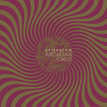 Afterglow [Vinilo] - Arcadian Child