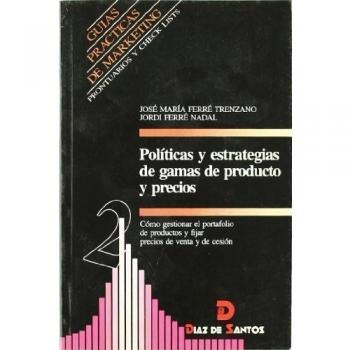 Políticas y estrategias de gamas de productos y precios