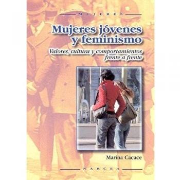 Mujeres Jóvenes y feminismo: Valores, cultura y comportamiento frente a frente: 43