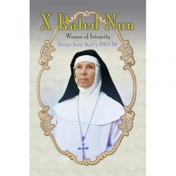 X Rated Nun: A Woman of Integrity - Paperback by Sister Jane Kelly Pbvm