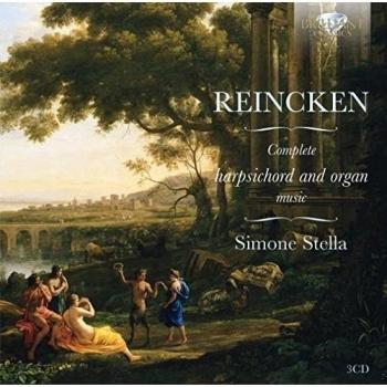 REINCKEN: Complete Harpsichord and Organ Music - Simone Stella