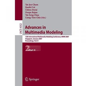 Multimedia Modeling Innovations: Springer Advances Part II
