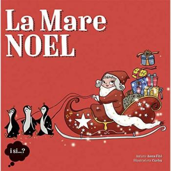 La Mare Noel - Anna Fité