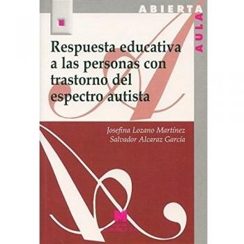Respuesta educativa a las personas con trastorno del espectro autista
