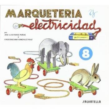 Marqueteria y electricidad 8: Animales domésticos