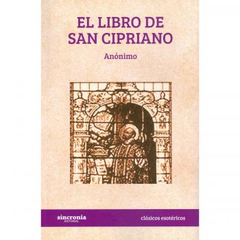El libro de San Cipriano - Anónimo