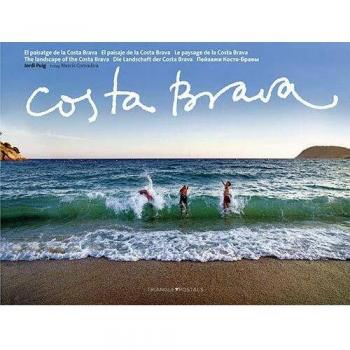 Costa Brava - El Paisatge De La Costa Brava
