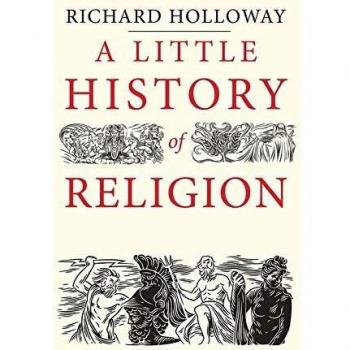 A Little History of Religion