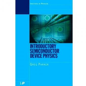 Introductory Semiconductor Device Physics