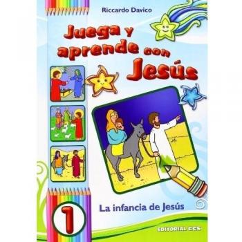 JUEGA Y APRENDE CON JESÚS 1: La infancia de Jesús: 32 - Riccardo Davico