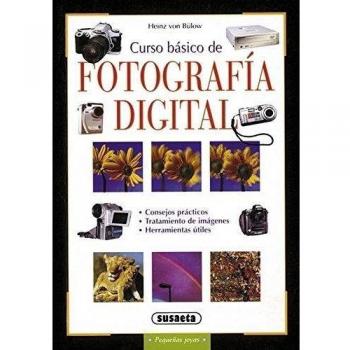 Curso Basico De Fotografia Digital - Heinz Von Bülow