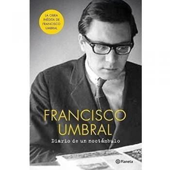 Diario de un noctámbulo - Francisco Umbral