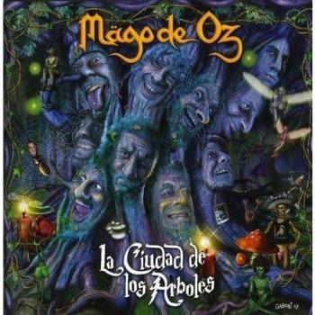 La Ciudad de Los Arboles - Mago De Oz
