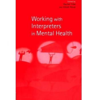Working with Interpreters in Mental Health